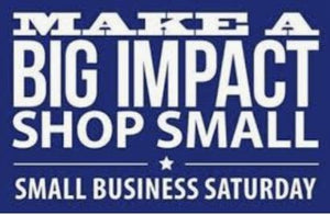Celebrate Small Business Saturday This November 30th