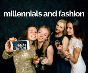 Millennials are Changing our Approach to Fashion